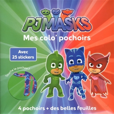 Colo'Pochoirs - Pyjamasques (Mes) | C., Madeleine