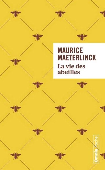 La vie des abeilles | Maeterlinck, Maurice