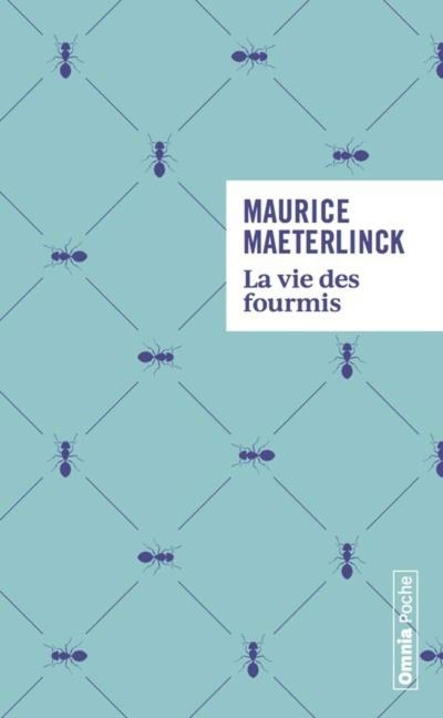 La vie des fourmis | Maeterlinck, Maurice