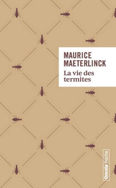La vie des termites | Maeterlinck, Maurice