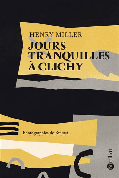 Jours tranquilles à Clichy | Miller, Henry