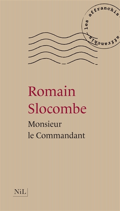 Monsieur le Commandant | Slocombe, Romain