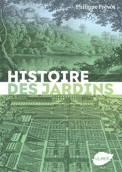 Histoire des jardins | Prévôt, Philippe