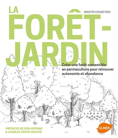 La forêt-jardin  | Crawford, Martin