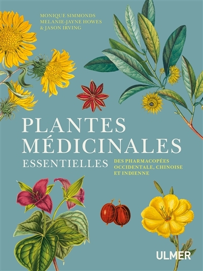 Plantes médicinales essentielles | Simmonds, Monique S. J.