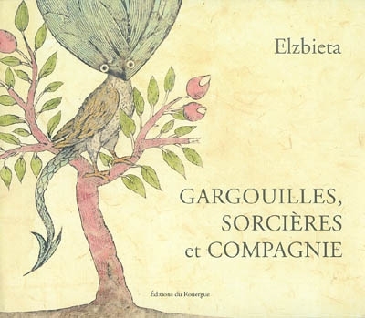 Gargouilles, sorcières et compagnie | Elzbieta