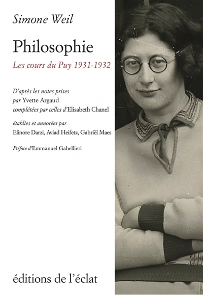 Philosophie : les cours du Puy 1931-1932 | Weil, Simone (Auteur)