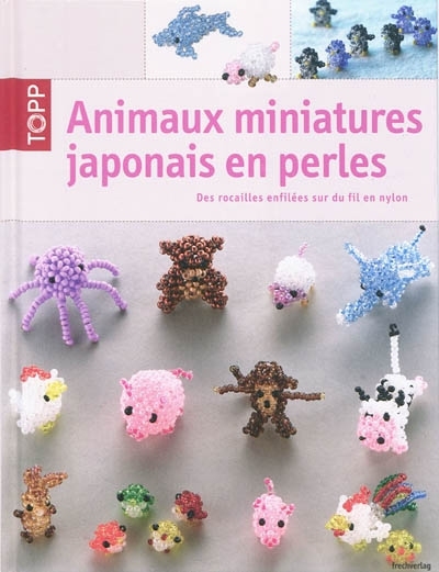 Animaux miniatures japonais en perles | Brüning, Christiane