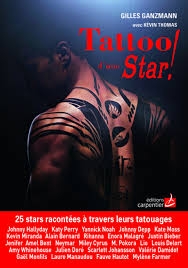 Tattoo d'une star ! | Ganzmann, Gilles