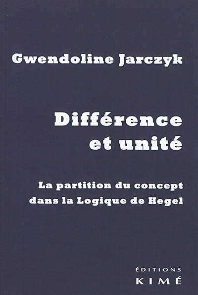 Différence et unité | Jarczyk, Gwendoline