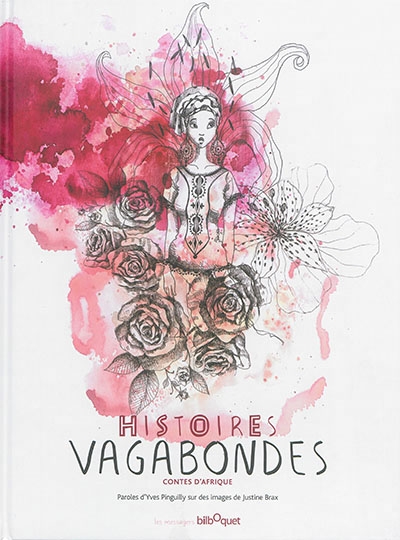 Histoires vagabondes | Pinguilly, Yves