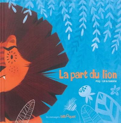 Part du lion (La) | Pog
