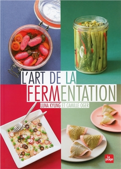 L'art de la fermentation | Kyung, Luna