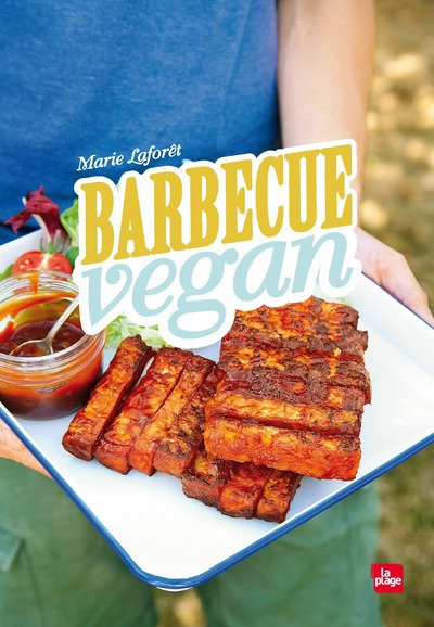 Barbecue vegan | Laforêt, Marie