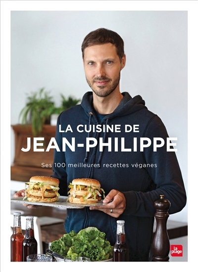cuisine de Jean-Philippe (La) | Cyr, Jean-Philippe