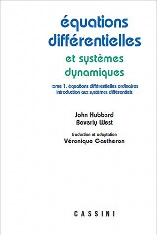 Equations différentielles ordinaires, introduction aux systèmes différentiels | Hubbard, John Hamal