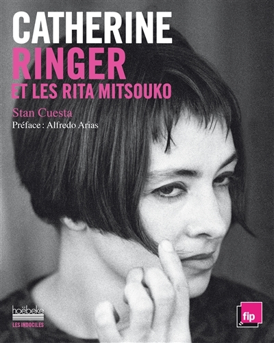 Catherine Ringer et les Rita Mitsouko | Cuesta, Stan