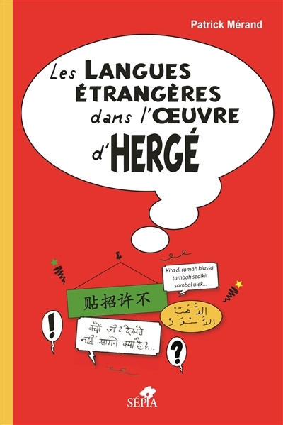 langues étrangères dans l'oeuvre d'Hergé (Les) | Mérand, Patrick