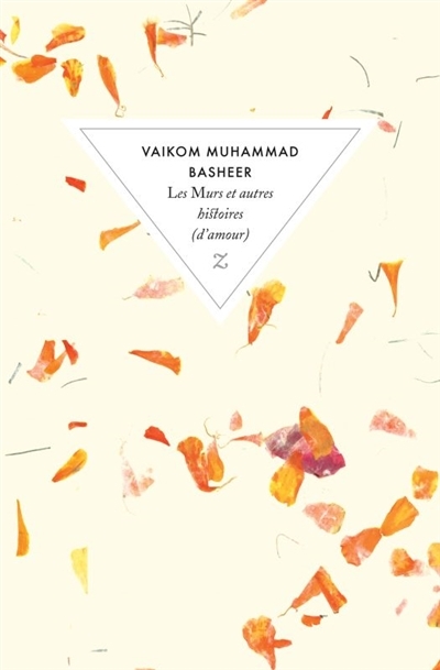 murs et autres histoires (d'amour) (Les) | Basheer, Vaikom Muhammad