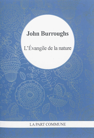 L'évangile de la nature | Burroughs, John