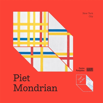 Piet Mondrian, New York city | Curtil, Sophie
