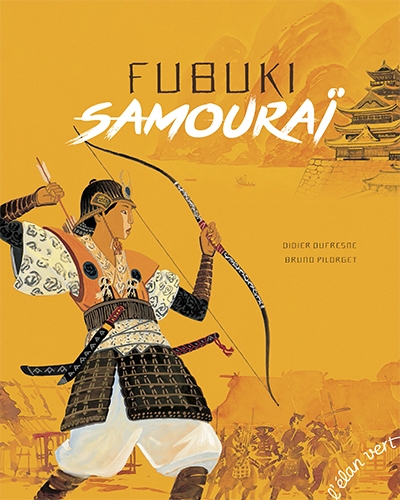 Fubuki samouraï | Dufresne, Didier