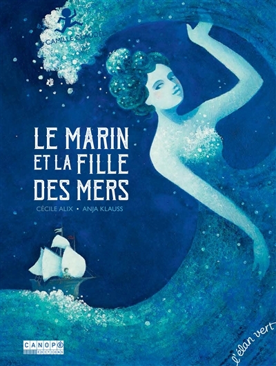 marin et la fille des mers (Le) | Alix, Cécile