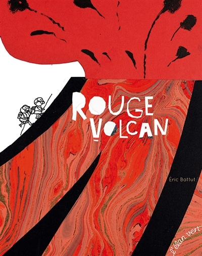 Rouge volcan | Battut, Éric