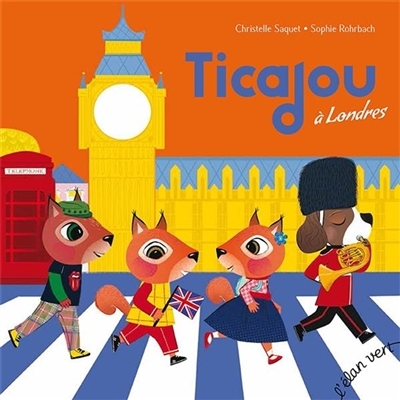 Ticajou à Londres - avec CD | Saquet, Christelle