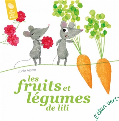fruits et légumes de Lili (Les) | Albon, Lucie (Auteur)