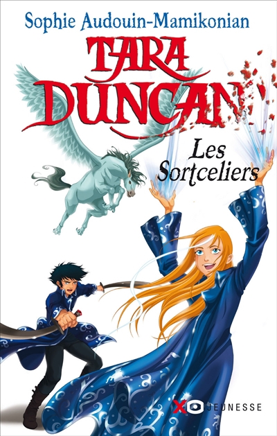 Tara Duncan T.01 - sortceliers (Les) | Audouin-Mamikonian, Sophie