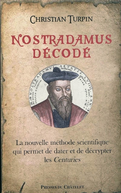Nostradamus décodé | Turpin, Christian