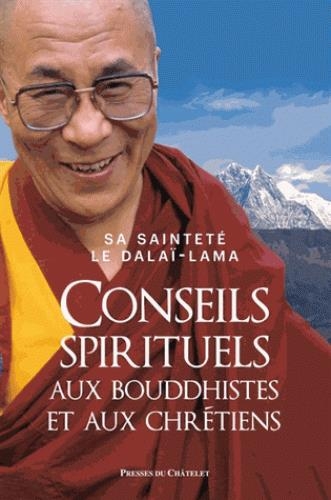 Conseils spirituels pour les bouddhistes et les chrétiens | Dalaï-lama 14
