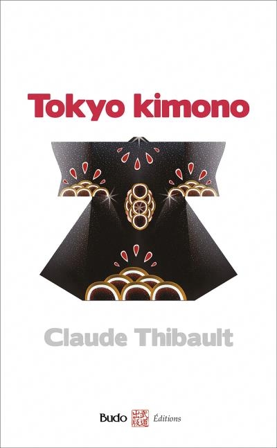 Tokyo kimono | Thibault, Claude