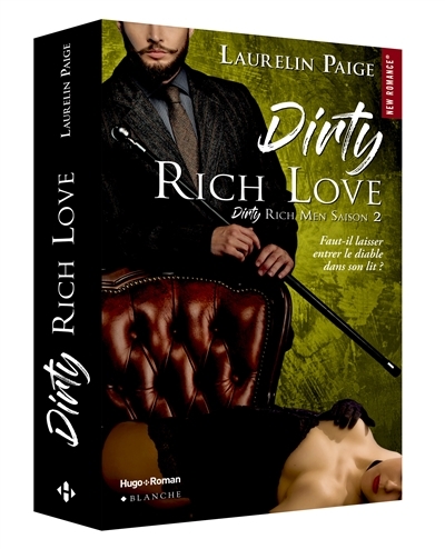 Dirty rich men T.02 - Dirty rich love | Paige, Laurelin