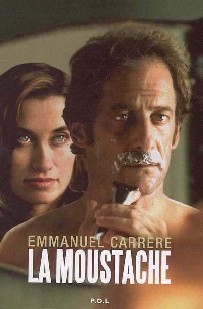 moustache (La) | Carrère, Emmanuel