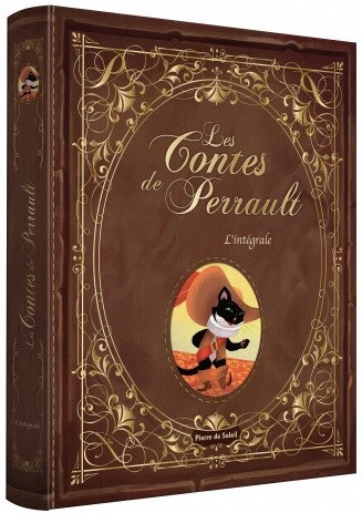 Contes de Perrault (Les) - Intégrale (L') | Perrault / Illustrations par Thomas Tessier