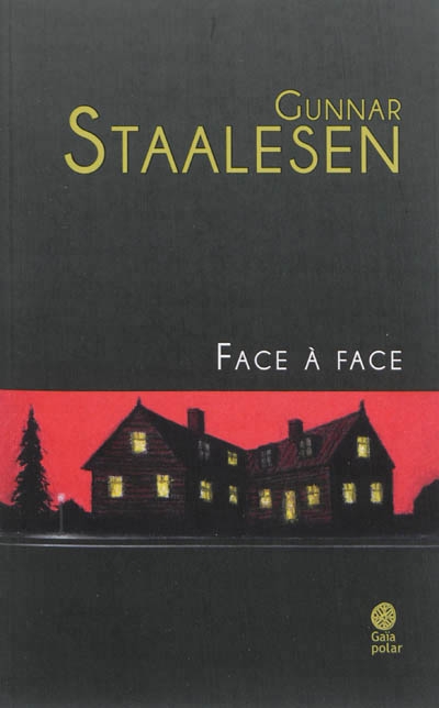 Face à face | Staalesen, Gunnar