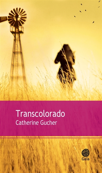 Transcolorado | Gucher, Catherine