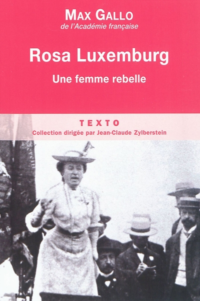 Rosa Luxemburg | Gallo, Max