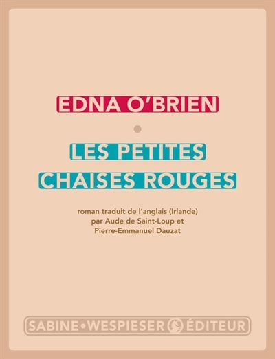 petites chaises rouges (Les) | O'Brien, Edna