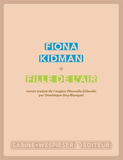 Fille de l'air | Kidman, Fiona