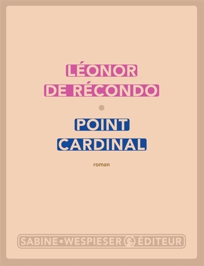 Point cardinal | Récondo, Léonor de