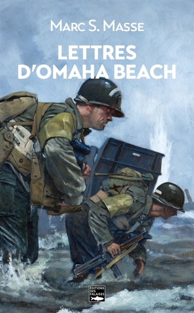 Lettres d'Omaha Beach | Masse, Marc S. (Auteur)