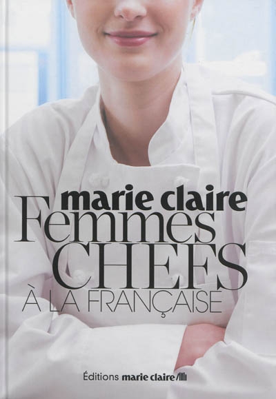 Femmes chefs à la française | 