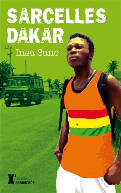 Sarcelles-Dakar | Sané, Insa