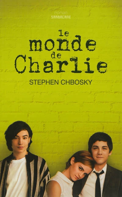 monde de Charlie (Le) | Chbosky, Stephen