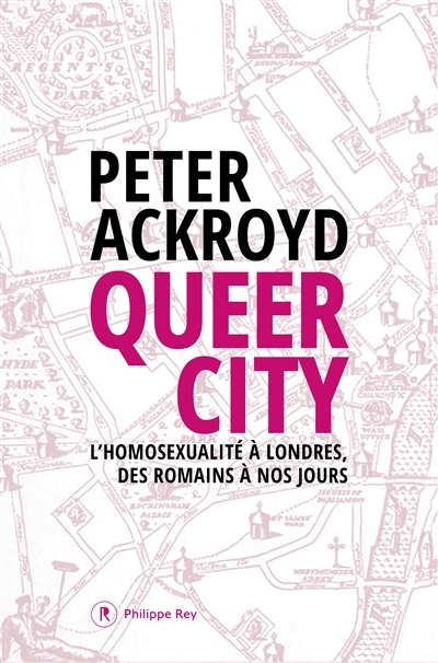 Queer city | Ackroyd, Peter