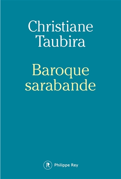 Baroque sarabande | Taubira, Christiane