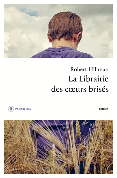 librairie des coeurs brisés (La) | Hillman, Robert